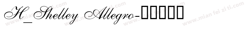 H_Shelley Allegro字体转换